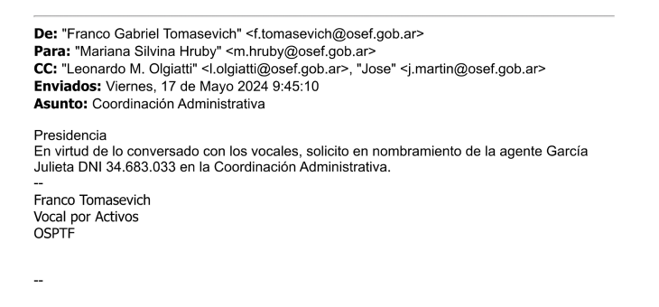 Correo de Tomasevich a la presidenta de OSEF, solicitando el nombramiento de su pareja Julieta García